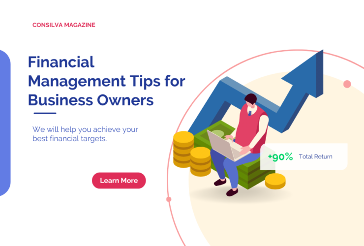 10 Financial Management Tips Every Business Owner Should Follow